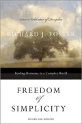 Freedom of Simplicity: Finding Harmony in a Complex World