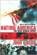 Hating America: The New World Sport