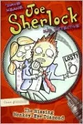 Missing Monkey-Eye Diamond (Joe Sherlock, Kid Detective Series #3)