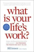 What is Your Life's Work?