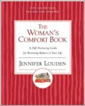 Woman's Comfort Book: A Self-Nurturing Guide for Restoring Balance in Your Life