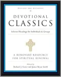 Devotional Classics: Selected Readings for Individuals and Groups
