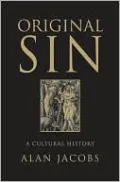 Original Sin: A Cultural History