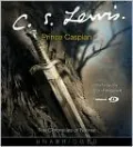 Prince Caspian (Chronicles of Narnia Series #4)