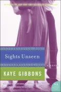 Sights Unseen : A Novel