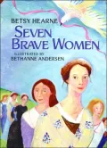 Seven Brave Women