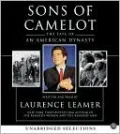 Sons of Camelot: The Fate of an American Dynasty