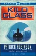 Kilo Class (Admiral Arnold Morgan Series #2)