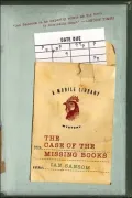 The Case of the Missing Books (Mobile Library Series #1)