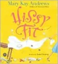Hissy Fit