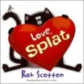 Love, Splat
