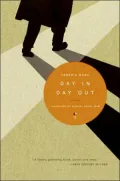 Day in Day Out: A Novel