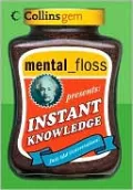Mental Floss Presents Instant Knowledge