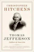 Thomas Jefferson: Author of America (Eminent Lives Series)