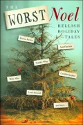 Worst Noel: Hellish Holiday Tales