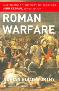 Roman Warfare (Smithsonian History of Warfare Series)