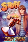 Stuff: The Life of a Cool Demented Dude