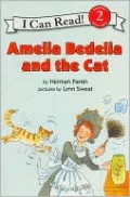 Amelia Bedelia and the Cat