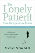 Lonely Patient: How We Experience Illness