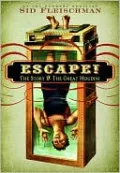 Escape!: The Story of the Great Houdini