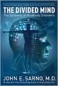 Divided Mind: The Epidemic of Mindbody Disorders