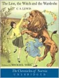 The Lion, the Witch and the Wardrobe (Chronicles of Narnia Series #2)