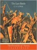The Last Battle (Chronicles of Narnia Series #7)