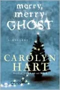 Merry, Merry Ghost (Bailey Ruth Raeburn Series #2)