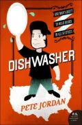 Dishwasher: One Man's Quest to Wash Dishes in All Fifty States (P.S. Series)