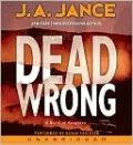 Dead Wrong (Joanna Brady Series #12)