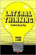 Lateral Thinking: Creativity Step by Step