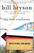 Lost Continent: Travels in Small-Town America