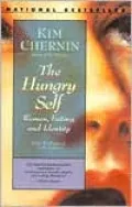 Hungry Self: Women, Eating and Identity