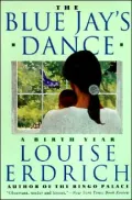 The Blue Jay's Dance: A Birth Year