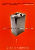 The Right Man for the Job : A Novel