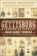 Gettysburg: A Testing of Courage
