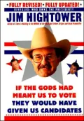 Election 2000: A Space Odyssey: More Political Subversion from Jim Hightower (Revised Edition)