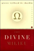 The Divine Milieu
