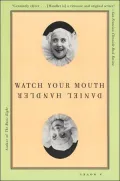 Watch Your Mouth