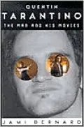 Quentin Tarantino: The Man and His Movies