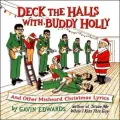 Deck the Halls with Buddy Holly : And Other Misheard Christmas Lyrics