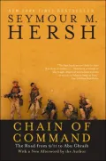 Chain of Command: The Road from 9/11 to Abu Ghraib (P. S. Series)