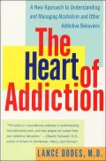 The Heart of Addiction