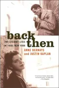 Back Then: Two Literary Lives in 1950s New York