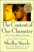 Content of Our Character: A New Vision of Race In America