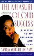 Measure of Our Success: Letter to My Children and Yours