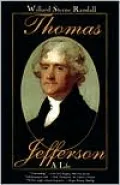 Thomas Jefferson: A Life
