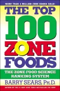 Top 100 Zone Foods: The Zone Food Science Ranking System