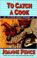 To Catch a Cook: An Angie Amalfi Mystery