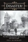 Disaster! : The Great San Francisco Earthquake and Fire of 1906
